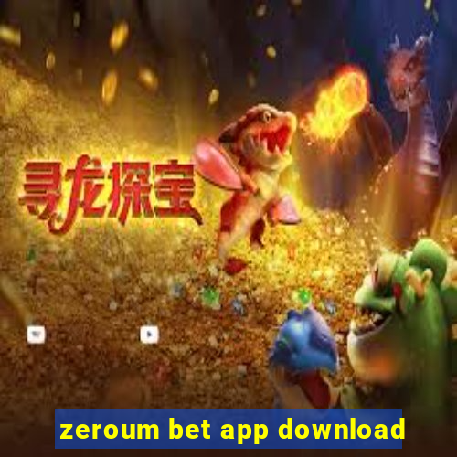 zeroum bet app download